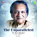 The Unparalleled - Pt. Ravi Shankar - Pratibha Song Download